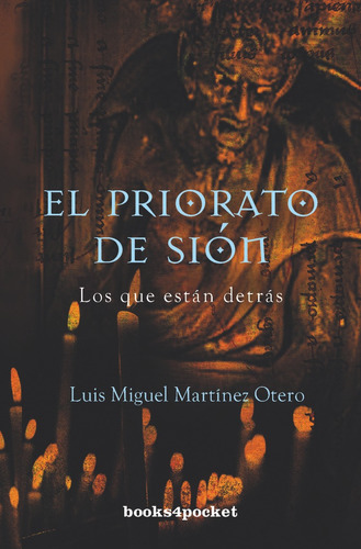 El Priorato De Siãâ³n, De Martínez Otero, Luis Miguel. Editorial Books4pocket, Tapa Blanda En Español