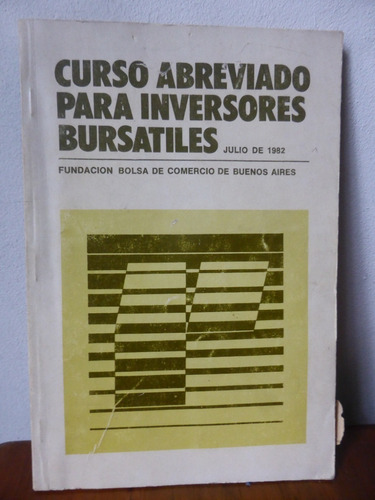 Curso Abreviado Para Inversores Bursatiles - Fundacion Bolsa