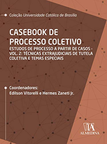 Libro Casebook De Processo Coletivo Estudos De Processo A Pa
