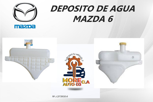 Deposito De Agua Mazda 6