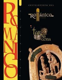 Enciclopedia Del Romanico Tarragona - Castineiras