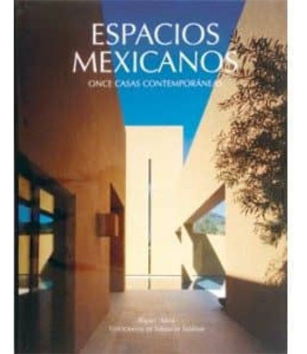 Espacios Mexicanos 2º Edicion, De Adria, Miquel. Editorial Rm, Tapa Blanda En Español