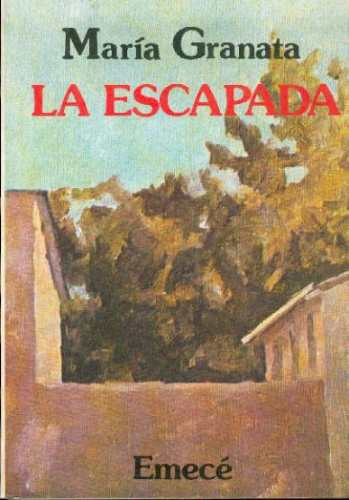 La Escapada. Maria Granata
