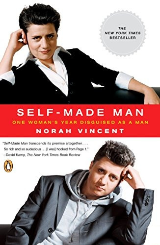 Book : Self-made Man: One Woman's Year Disguised As A Man