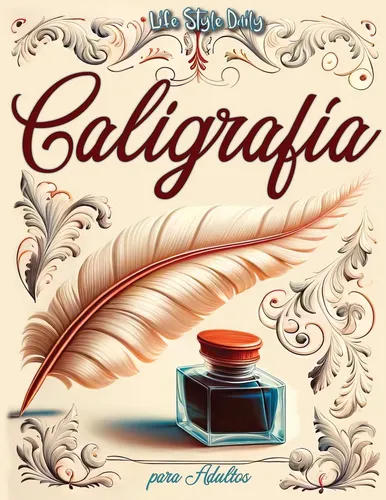 Libro: Caligrafía Para Adulto - Tapa Blanda