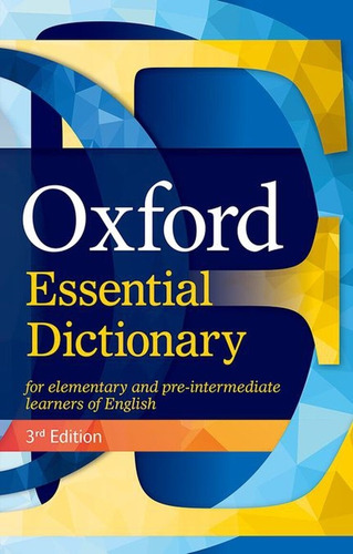 Essential Dictionary 3º Edition Oxford 