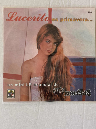 Lucerito / Es Primavera Promo Single Vinilo  Rare