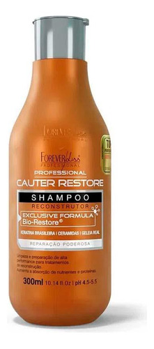  Shampoo Cauterização Cauter Restore Forever Liss 300 Ml