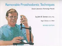 Comprar Removable Prosthodontic Techniques - John B. Sowter (pape...