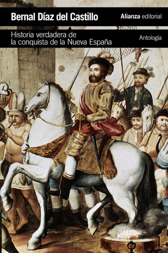 Libro Historia Verdadera De La Conquista De La Nueva España