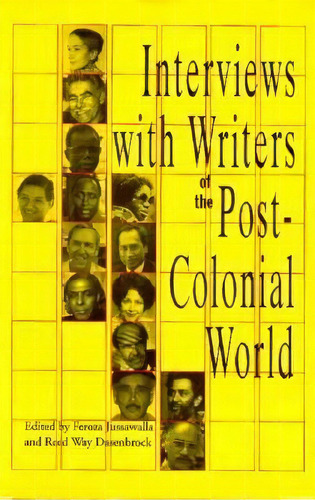 Interviews With Writers Of The Post-colonial World, De Feroza F. Jussawalla. Editorial University Press Mississippi, Tapa Blanda En Inglés