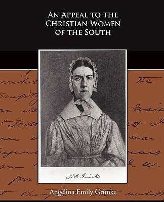 Libro An Appeal To The Christian Women Of The South - Ang...