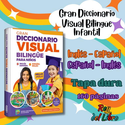 Gran Diccionario Visual Bilingue Para Niños- Libro + App