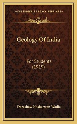 Libro Geology Of India : For Students (1919) - Darashaw N...