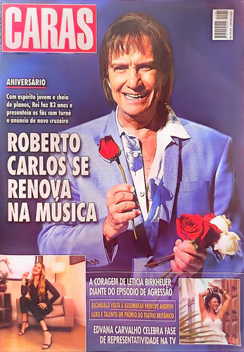 Revista Caras Aniversário De Roberto Carlos, 83 Anos. 