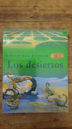 Libro Biblioteca Escolar Genios Tomo 42 Los Desiertos (19)