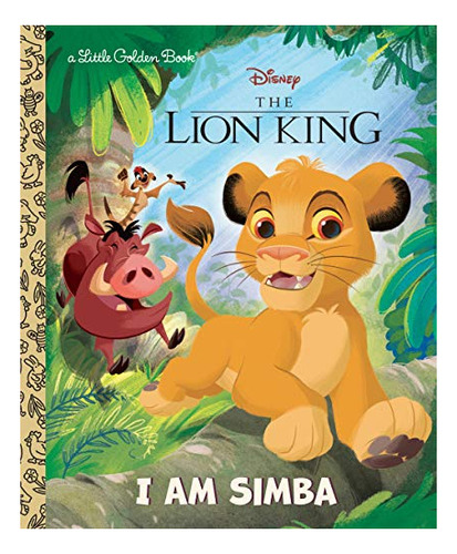 Book : I Am Simba (disney The Lion King) (little Golden...