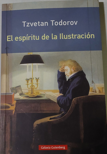 Libro El Espíritu De La Ilustración - Tzvetan Todorov