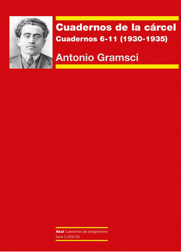 Cuadernos De La Cárcel Ii - Gramsci Antonio 