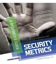 Comprar Libro Security Metrics, A Beginner's Guide - Caroline Wong