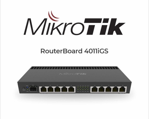 Mikrotik 4011 Gs ( Nuevos )