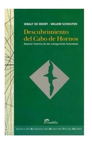 Descubrimiento Del Cabo De Hornos - De Weert, Sebalt Nuevo!