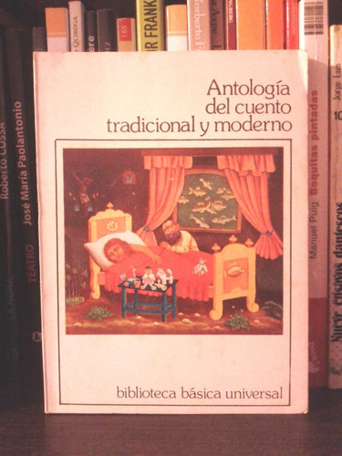 Antología Del Cuento Tradicional Y Moderno - Vv Aa - Ceal