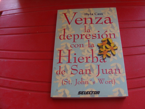 Libro Clave 23 Venza La Depresion Con La Hierba De San Juan