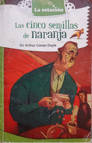 Las Cinco Semillas De Naranja Conan Doyle La Estación Usado#