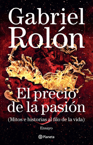 Precio De La Pasion El - Gabriel Rolon