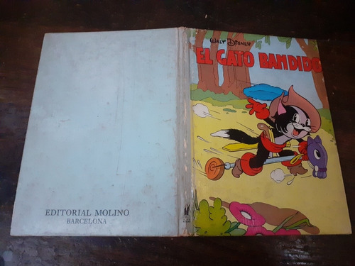 Libro Walt Disney El Gato Bandido 1971 Tapa Dura Ed Molino