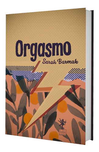 Orgasmo - Sarah Barmak - Hekht