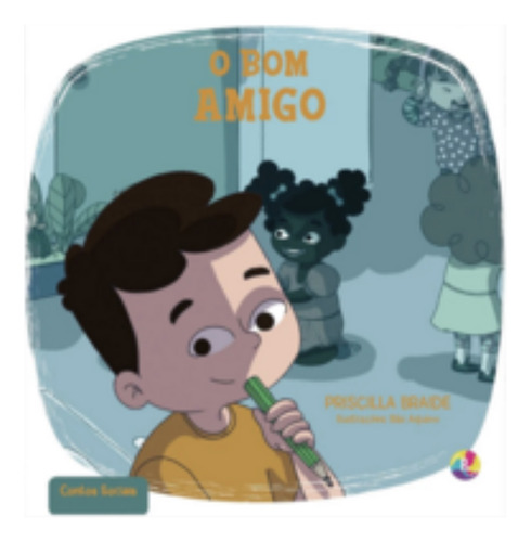 O Bom Amigo, De Braide, Priscilla. Editora Pingue Pongue Educacao, Capa Mole Em Português