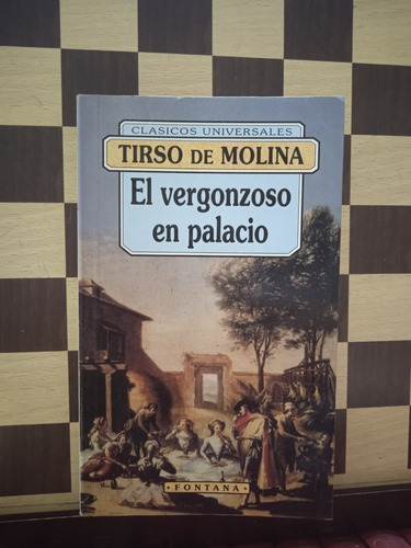 El Vergonzoso En Palacio-tirso De Molina