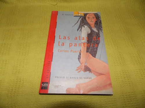 Las Alas De La Pantera - Carlos Puerto - Sm