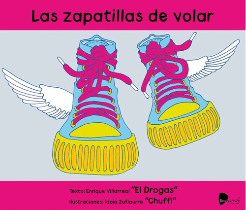 Libro Las Zapatillas De Volar - Villarreal Armendariz, En...