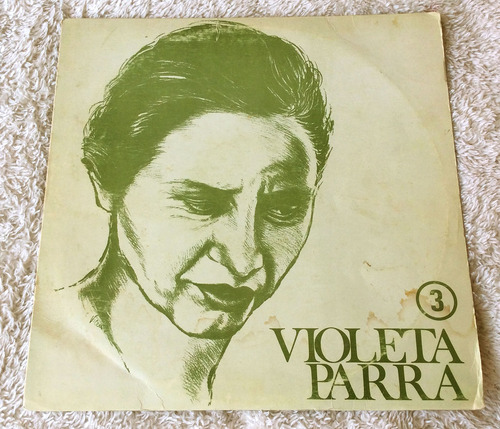 Vinilo Violeta Parra - Violeta Parra 3 (1ª Ed. Argentina,