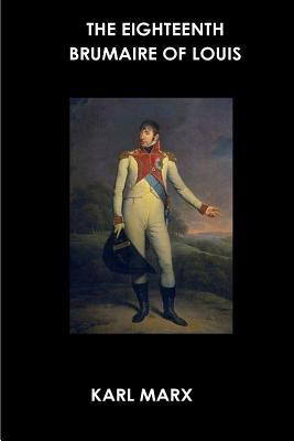 Libro The Eighteenth Brumaire Of Louis Bonaparte - Karl M...