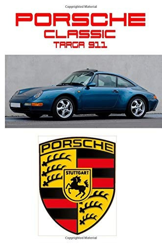 Porsche Classic Targa 911  Driving And Enjoying Collectible 