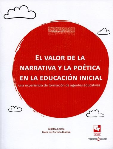 Libro Valor De La Narrativa Y La Poética En La Educación In