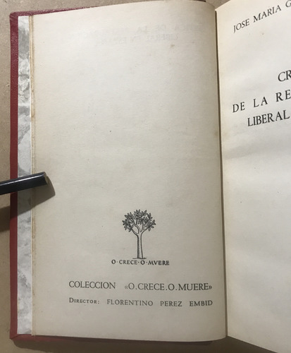 Critica D La Restauración Liberal España J M Garcia Escudero (Usado)