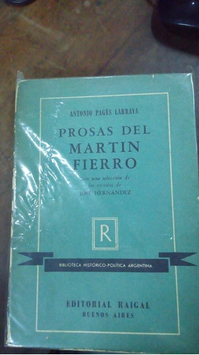 Libro Prosas Del Martin Fierro  Ed. Raigal