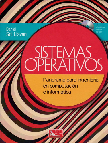 Sistemas Operativos  Incluye Cd Interactivo En Esta Edición
