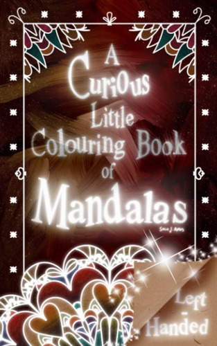 Libro: A Curious Little Colouring Book Of Mandalas Volume 1: