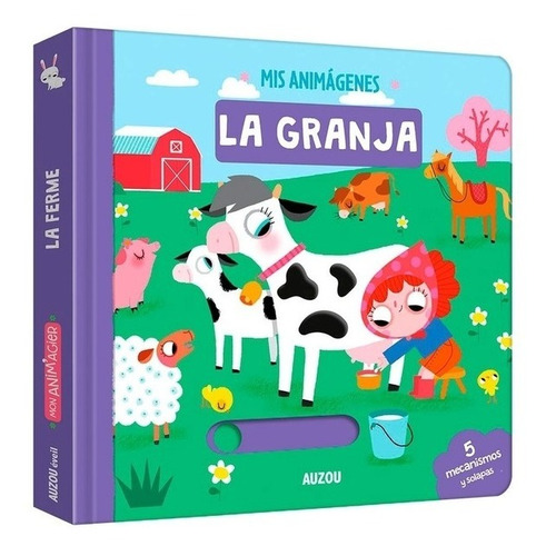 Mis Animágenes : La Granja - Libro Interactivo Tapa Dura