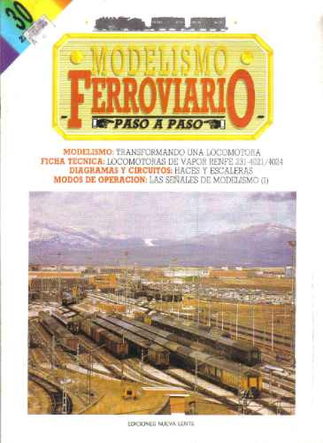 Modelismo Ferroviario - Fasciculo 30 - Nueva Lente