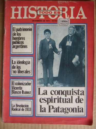 Todo Es Historia Nº 103 Revolucion Radical Del 33 Patagonia