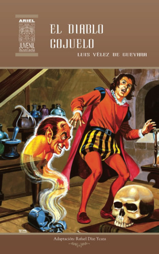 Libro: El Diablo Cojuelo (ariel Juvenil Ilustrada) (spanish