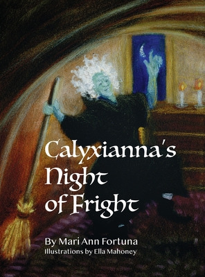 Libro Calyxianna's Night Of Fright - Fortuna, Mari Ann