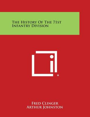 Libro The History Of The 71st Infantry Division - Clinger...